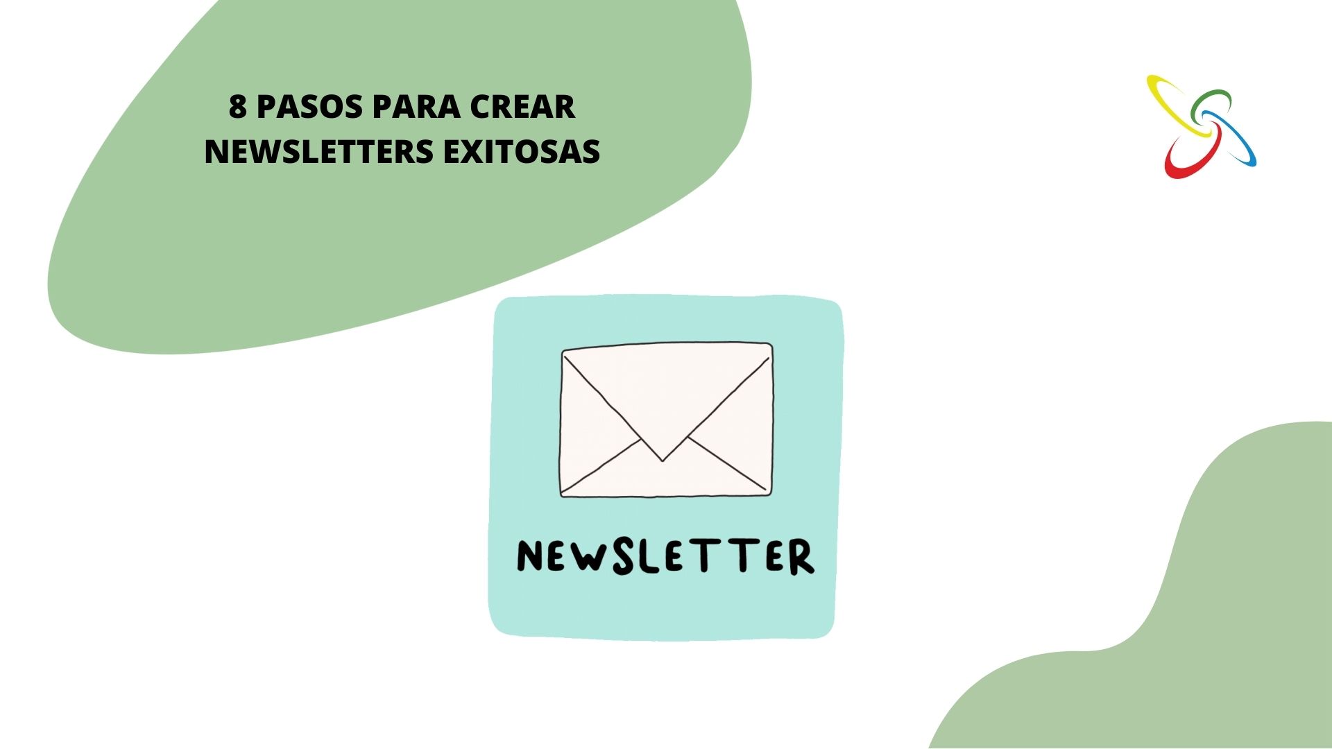 8 pasos para crear newsletters exitosas