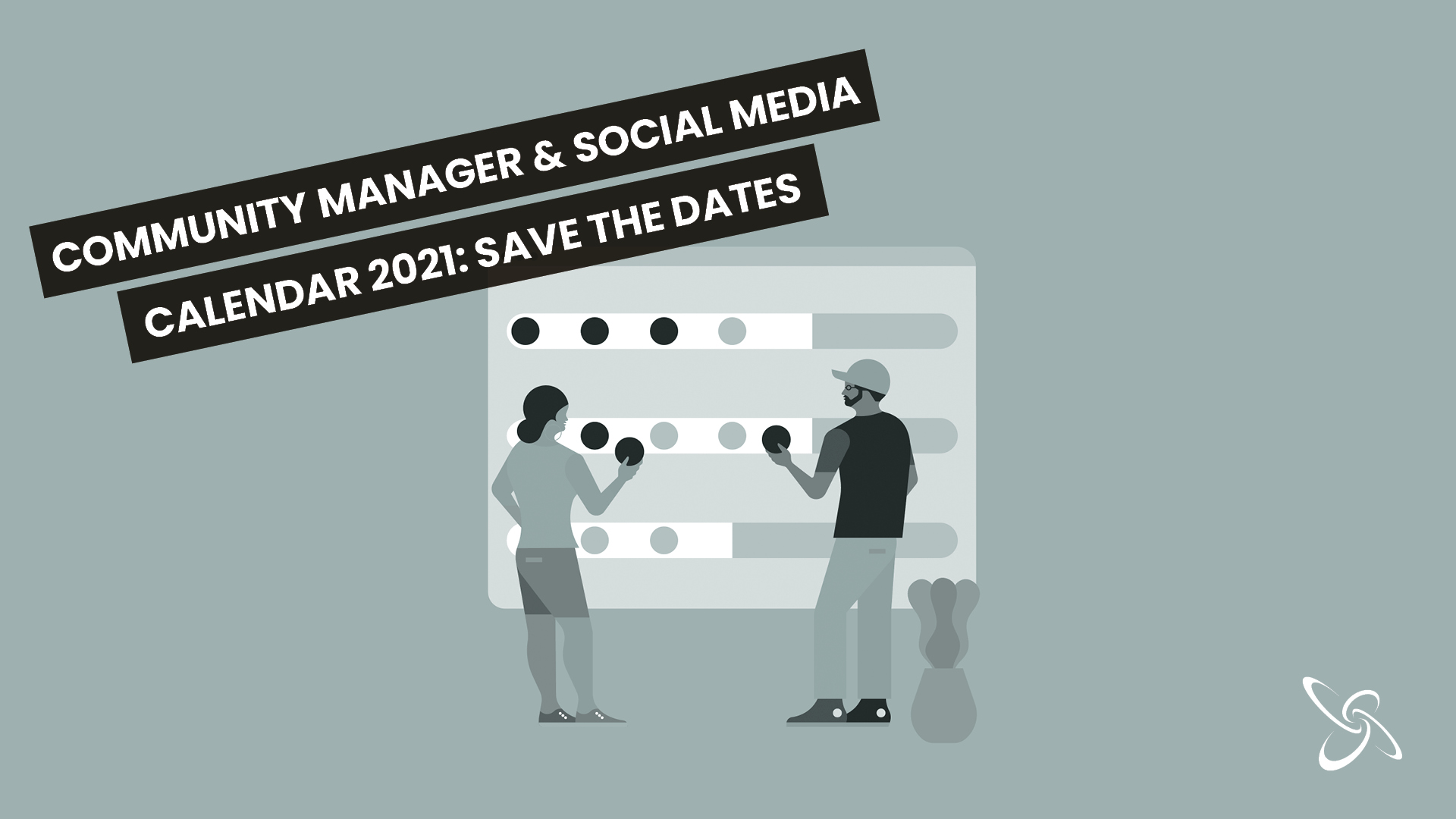 Community Manager & Social Media Calendar 2021