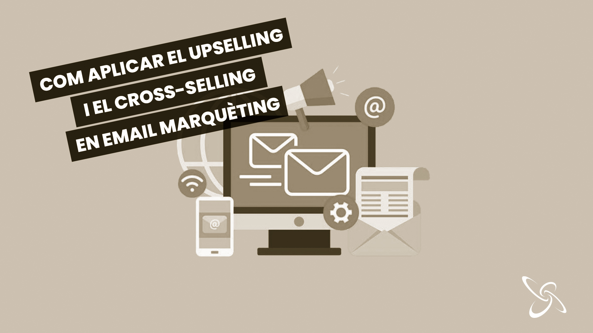 com aplicar el upselling i el cross-selling en email màrqueting