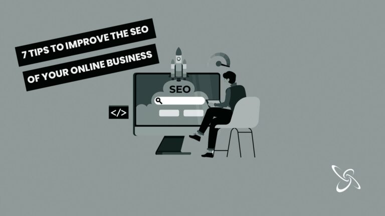 7 tips to improve the SEO of your online business