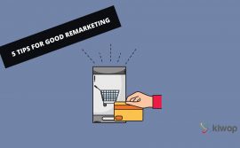 5 tips for good remarketing