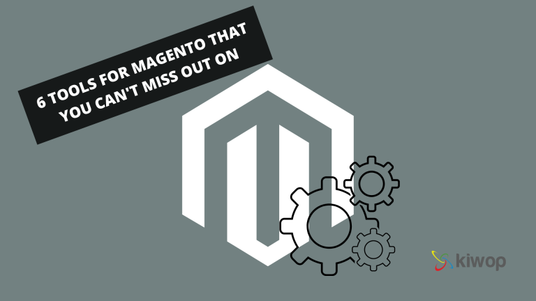 6 Magento tools you can't miss