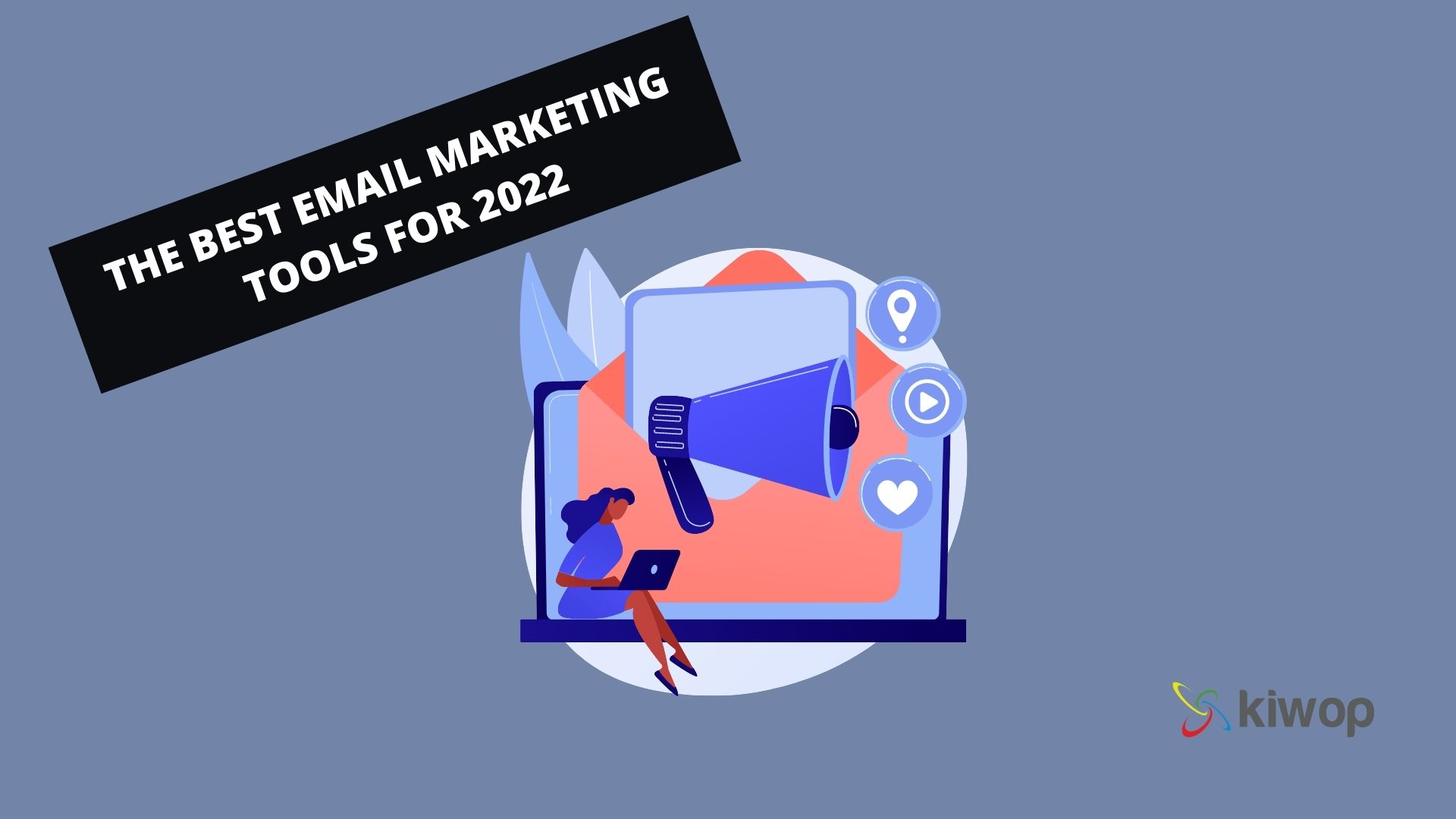 The best email marketing trends for 2022