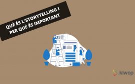 Què és l’storytelling i per què és important