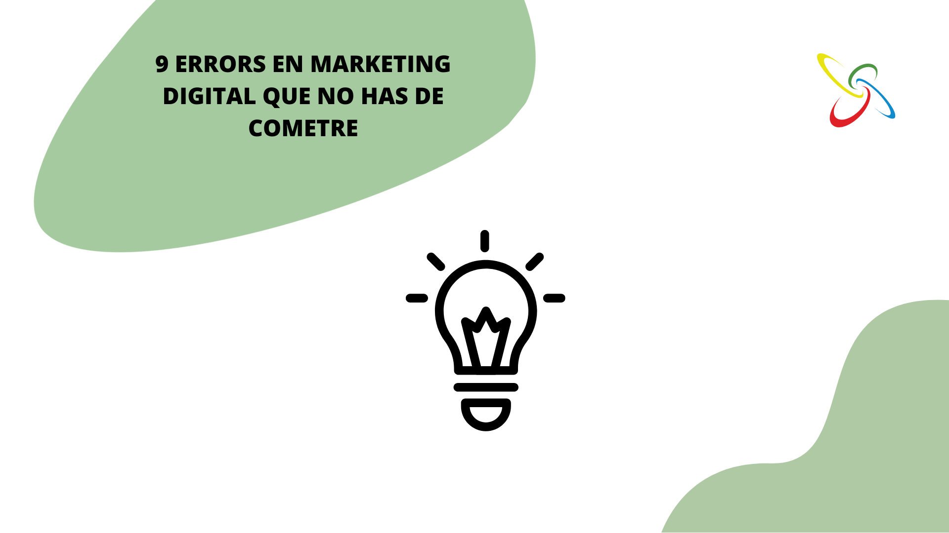 9 errors en marketing digital que no has de cometre