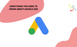 Everything you need to know about Google Ads