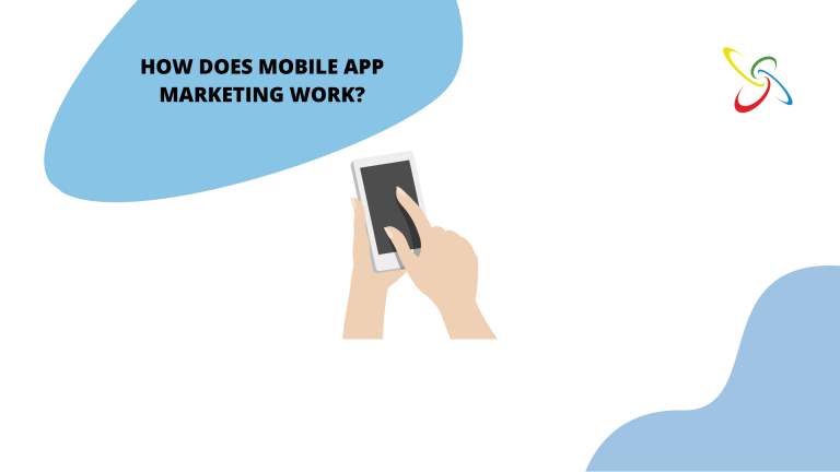 How does mobile app marketing work cover
