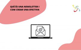 Què és una Newsletter i com crear una efectiva
