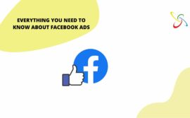 Everything you need to know about Facebook Ads