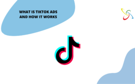 What is Tiktok Ads and how it works