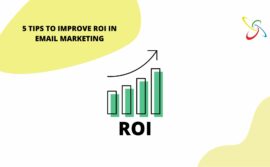 5 tips to improve ROI in email marketing