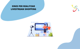 Eines per realitzar Livestream Shopping