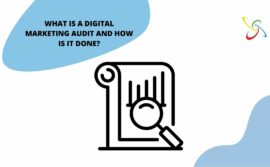 What is a digital marketing audit and how is it done