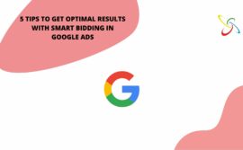 5 tips to get optimal results with Smart Bidding in Google Ads