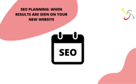 SEO planning: when you see results on your new website