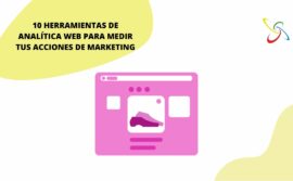 10 web analytics tools to measure your marketing actions