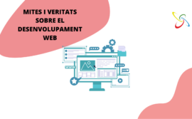 Mites i veritats sobre el desenvolupament web