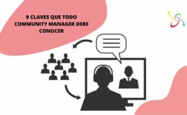 9 claves que todo community manager debe conocer