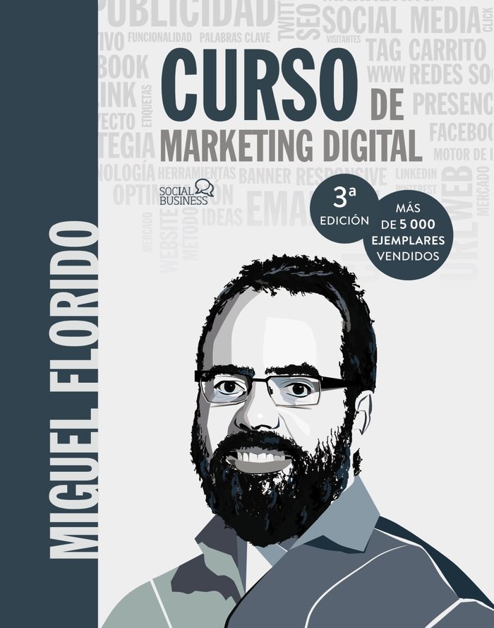 Curso de Marketing Digital. Miguel Ángel Florido