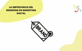 La importancia del branding en marketing digital