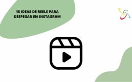 15 ideas de Reels para despegar en Instagram