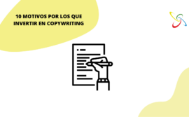 10 motivos por los que invertir en copywriting