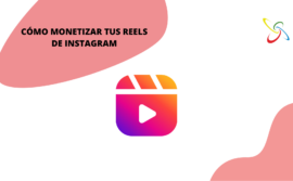 Cómo monetizar tus Reels de Instagram