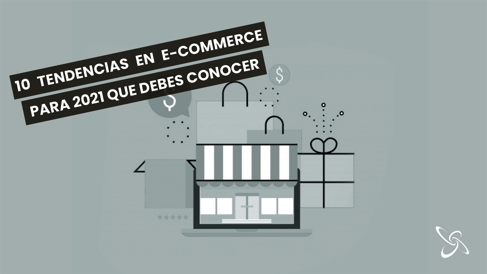 10 tendencias en e-commerce para 2021 que debes conocer