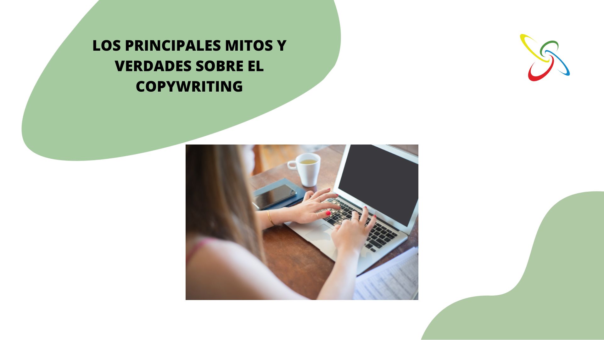 Los principales mitos y verdades sobre el copywriting