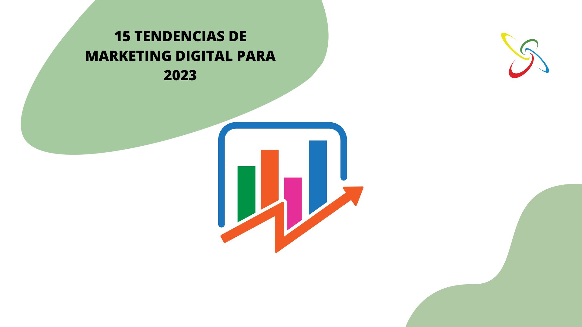 15 tendencias de Marketing Digital para 2023