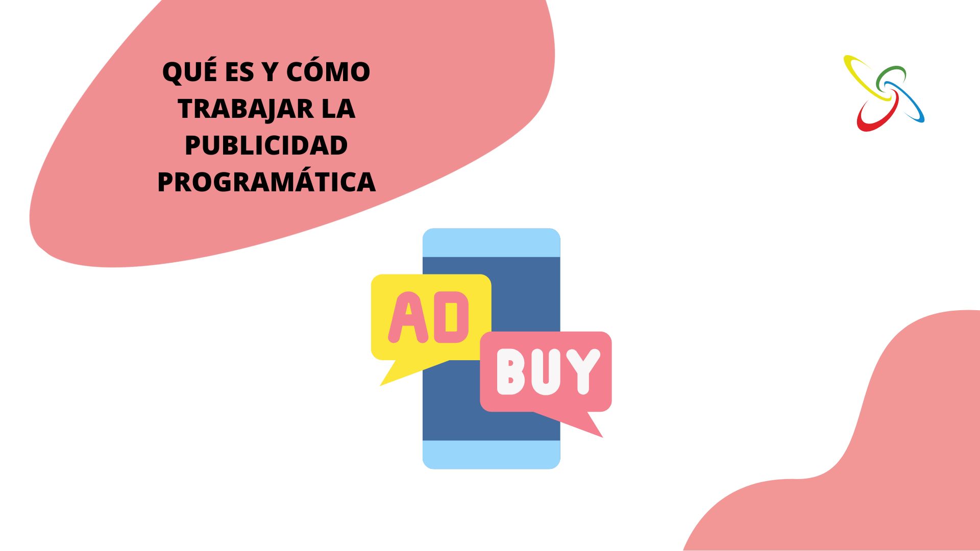 Qué es y cómo trabajar la publicidad programática