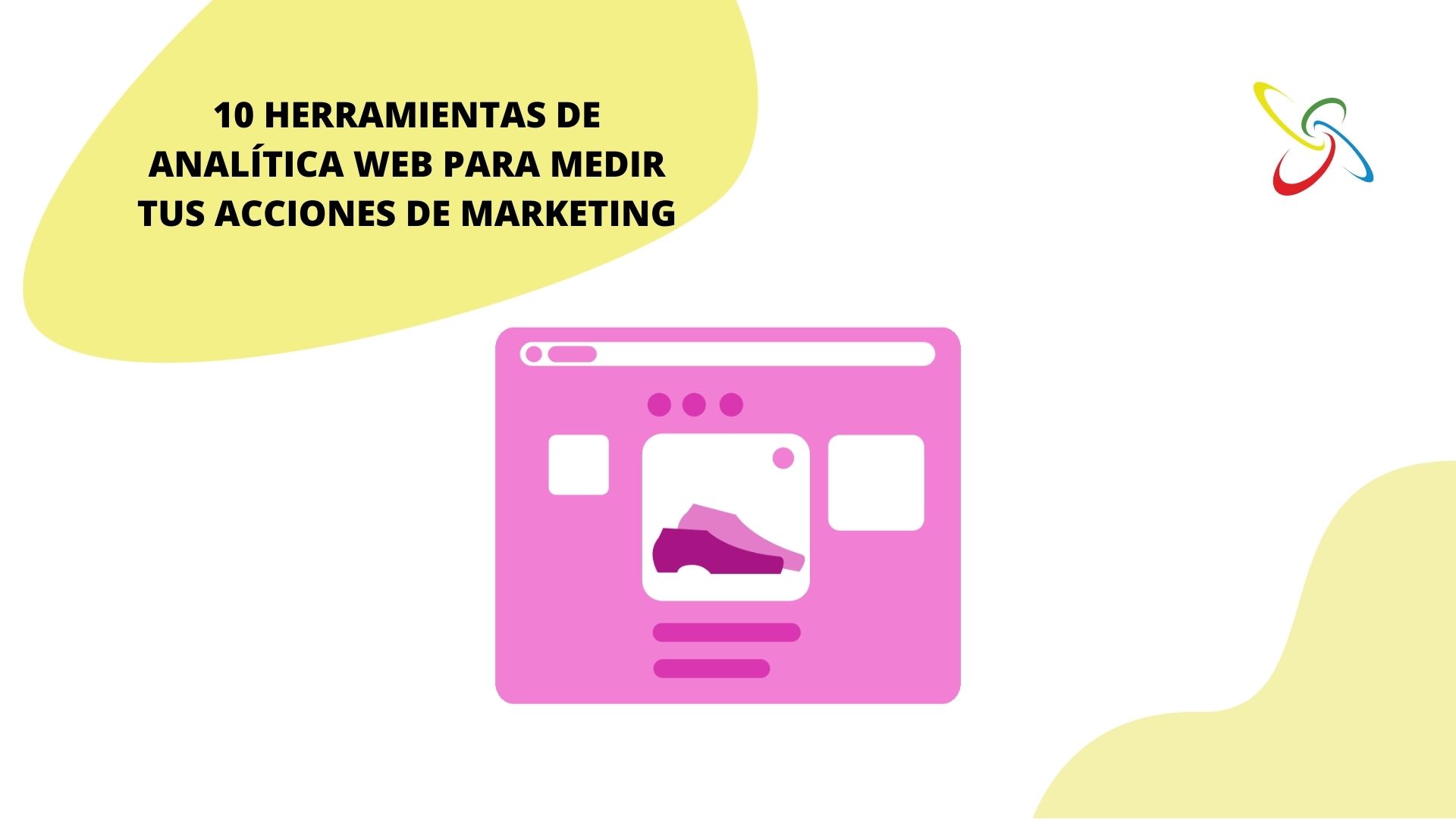 10 herramientas de analítica web para medir tus acciones de marketing