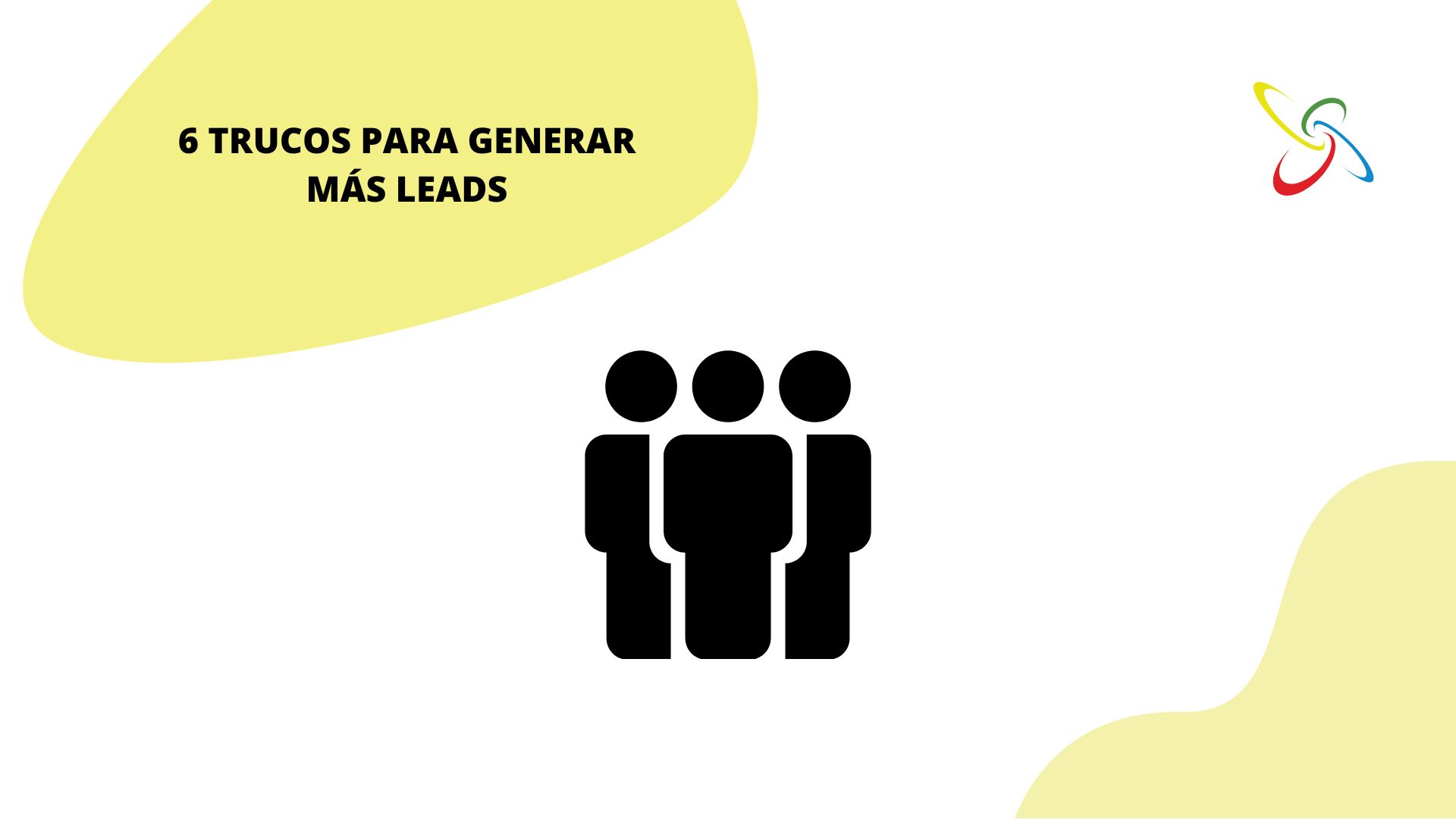 6 trucos para generar más leads