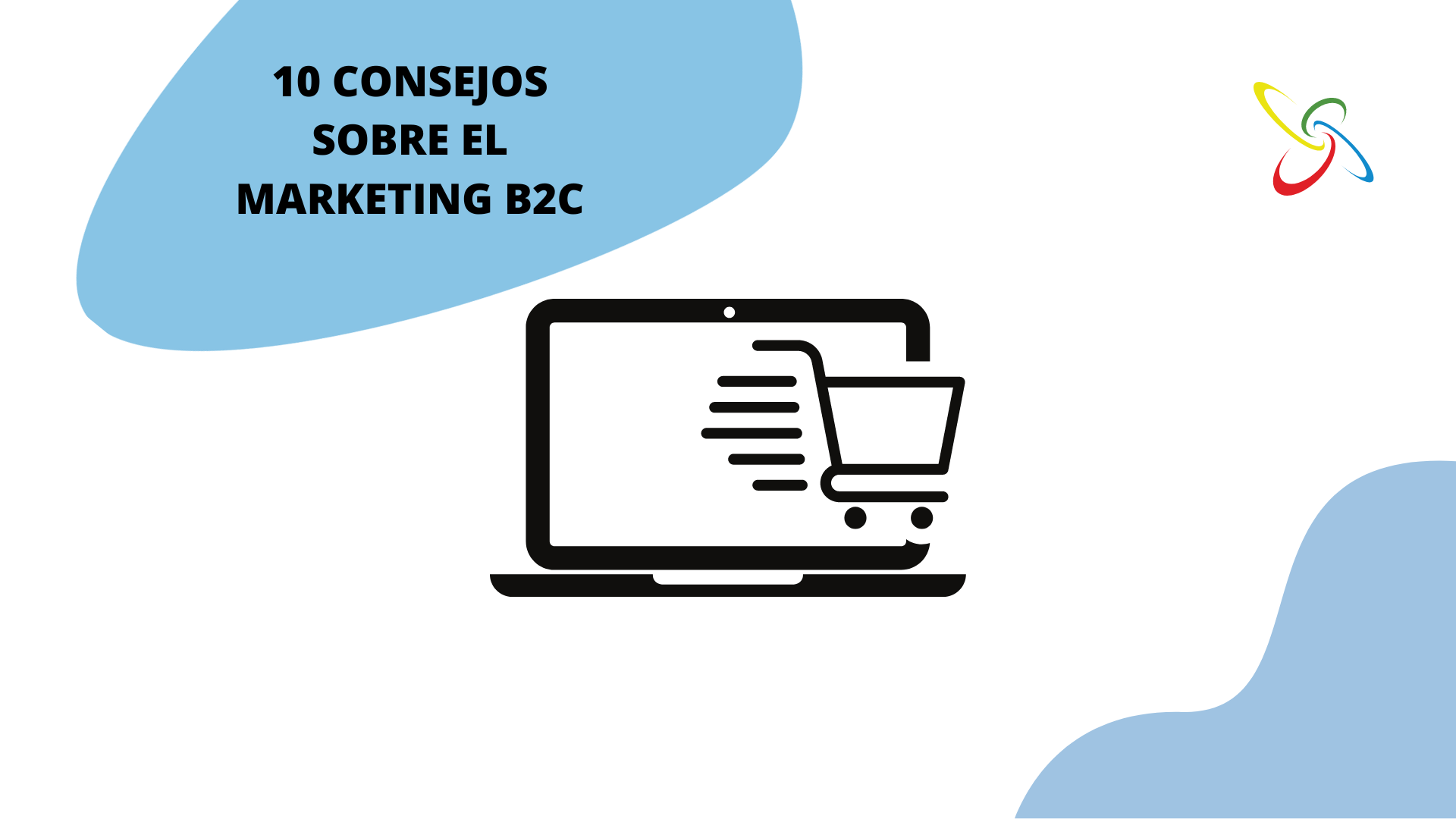 10 consejos sobre el marketing B2C