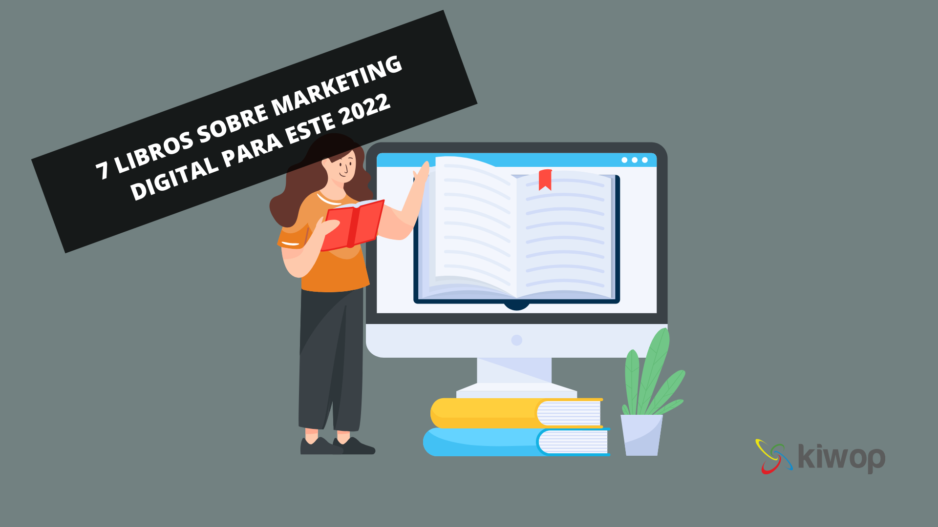 7 libros sobre marketing digital para este 2022