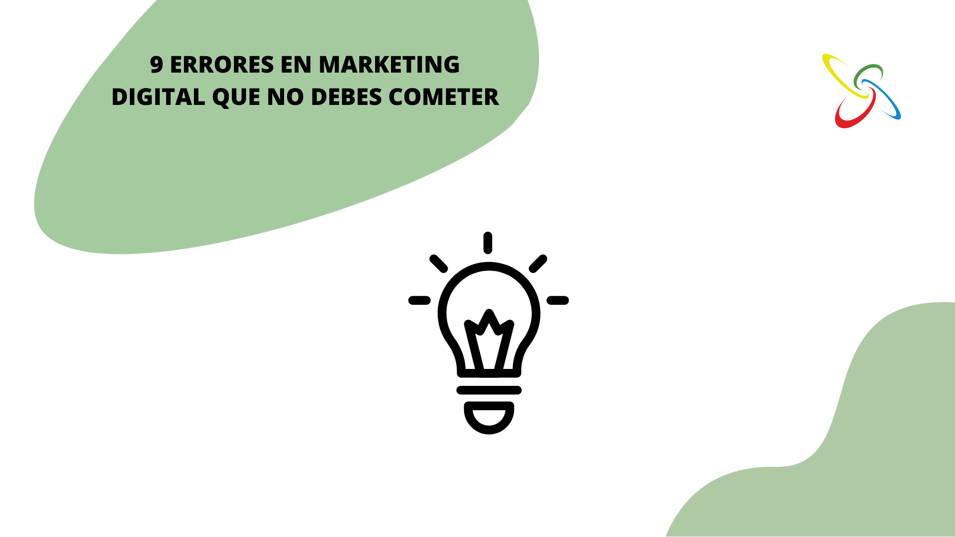 9 errors en marketing digital que no has de cometre