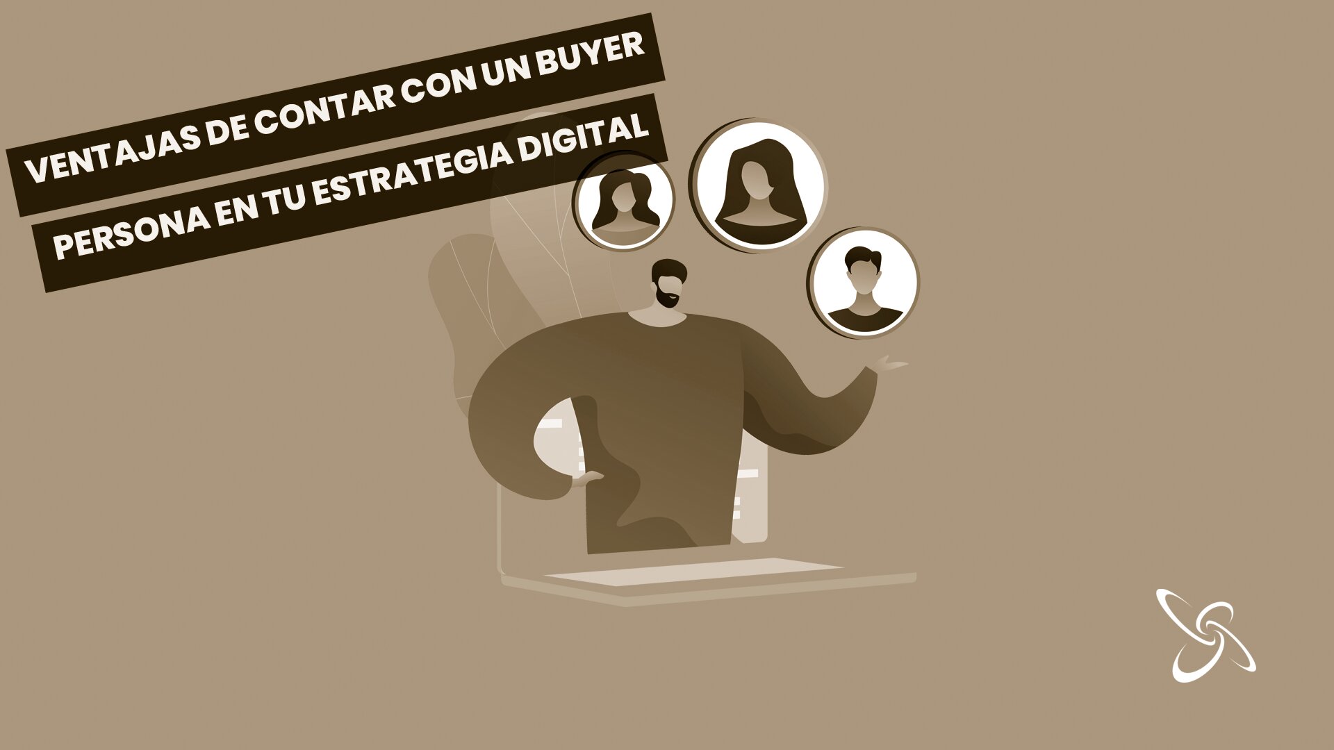 Ventajas de contar con un buyer persona en tu estrategia digital