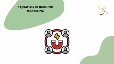 5 ejemplos de Inbound Marketing