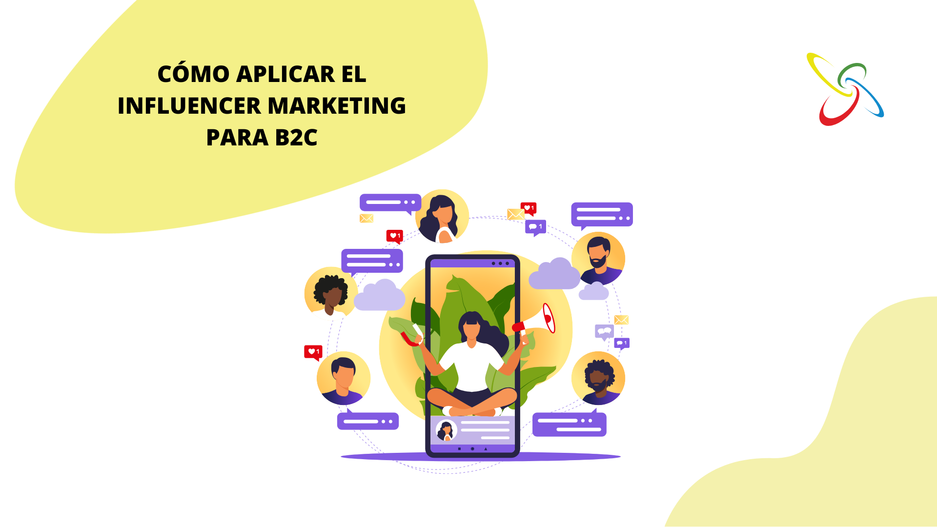 Cómo aplicar el influencer marketing para B2C