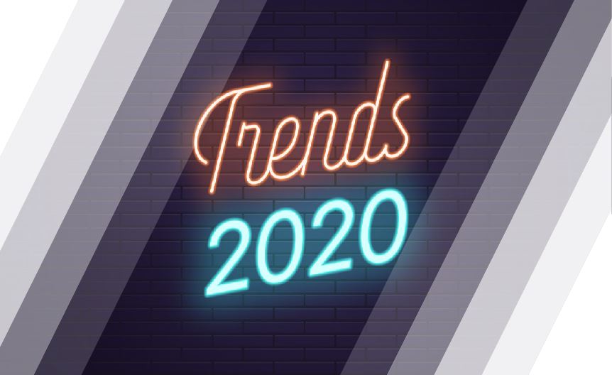 TOP DIGITAL MARKETING TRENDS FOR 2020