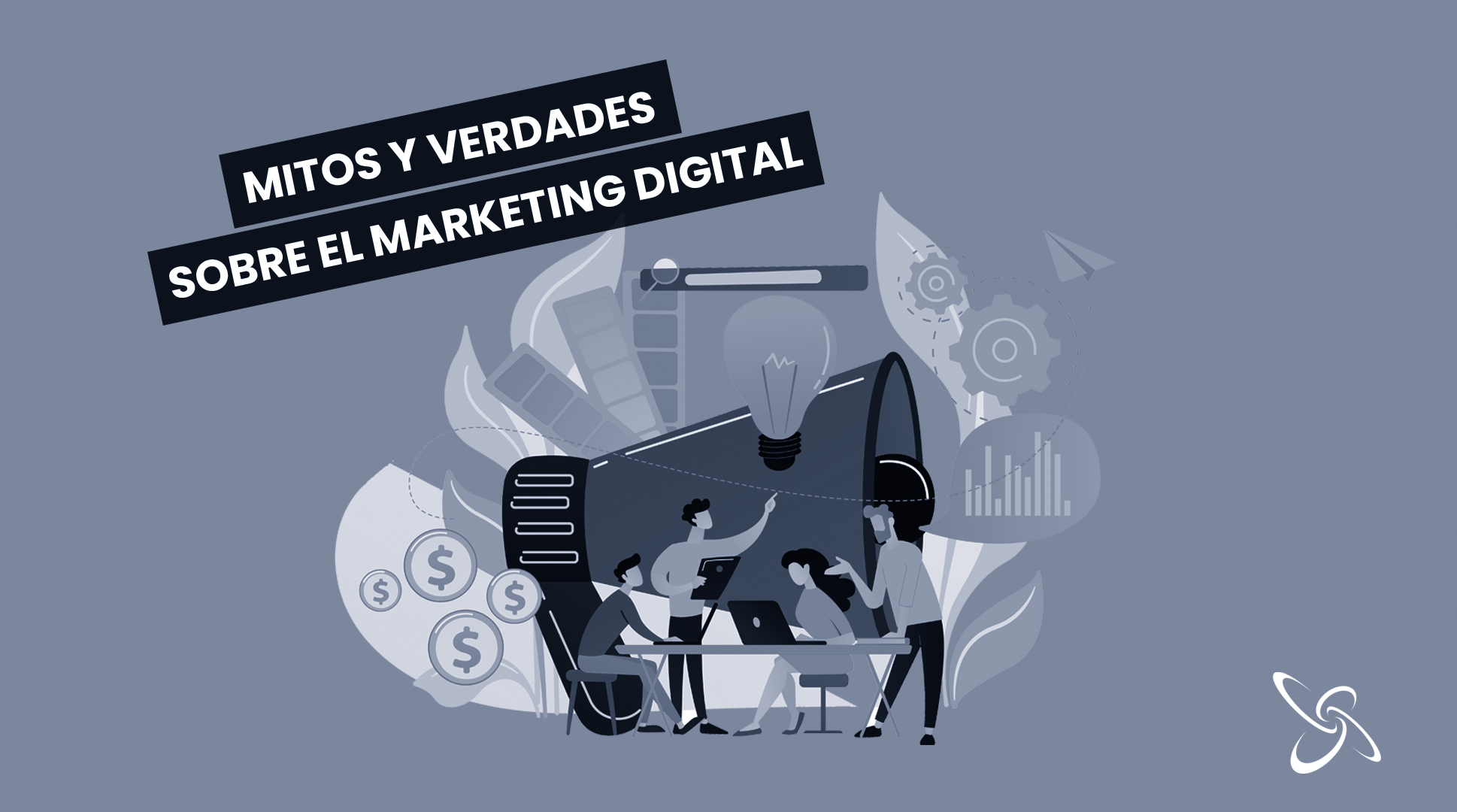 Mitos y verdades sobre el Marketing Digital