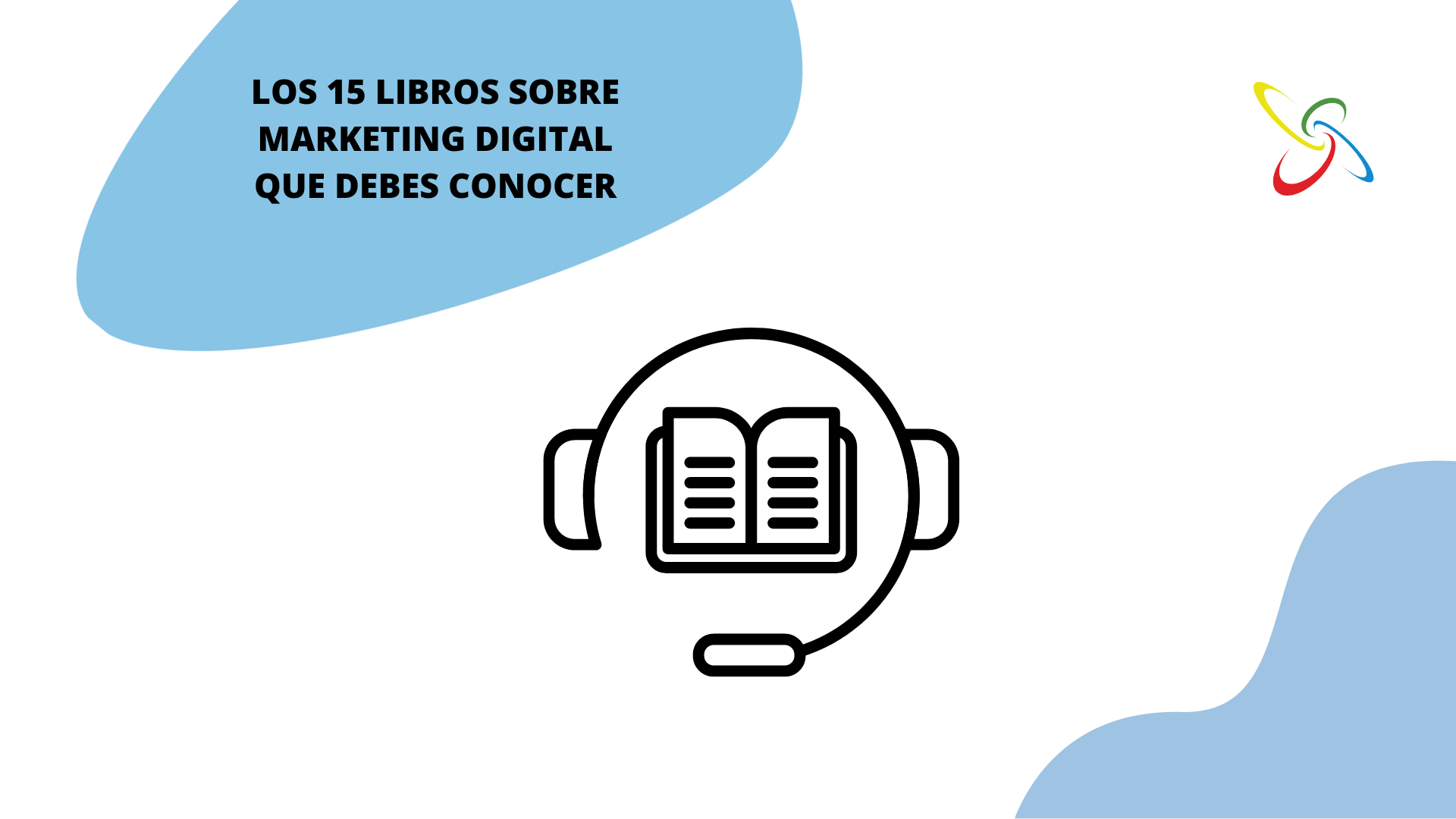 Los 15 libros sobre marketing digital que debes conocer