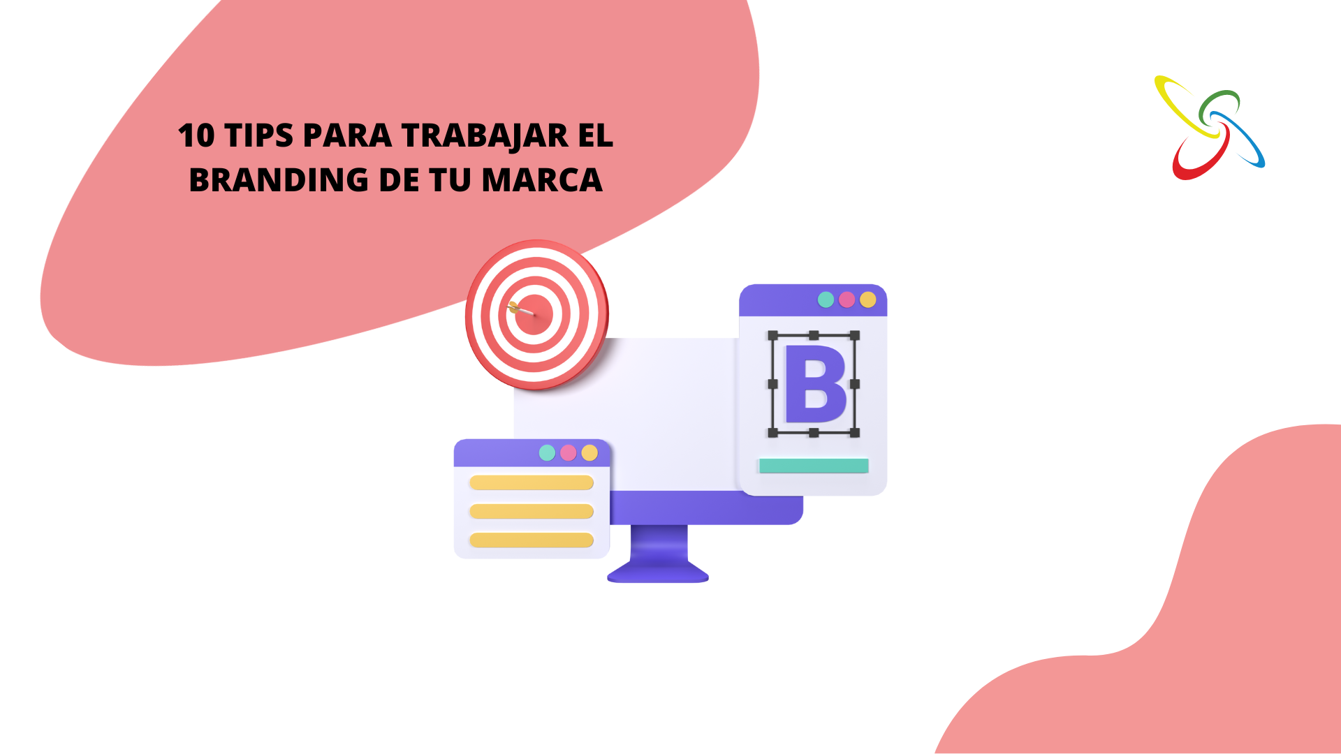 10 tips para trabajar el branding de tu marca