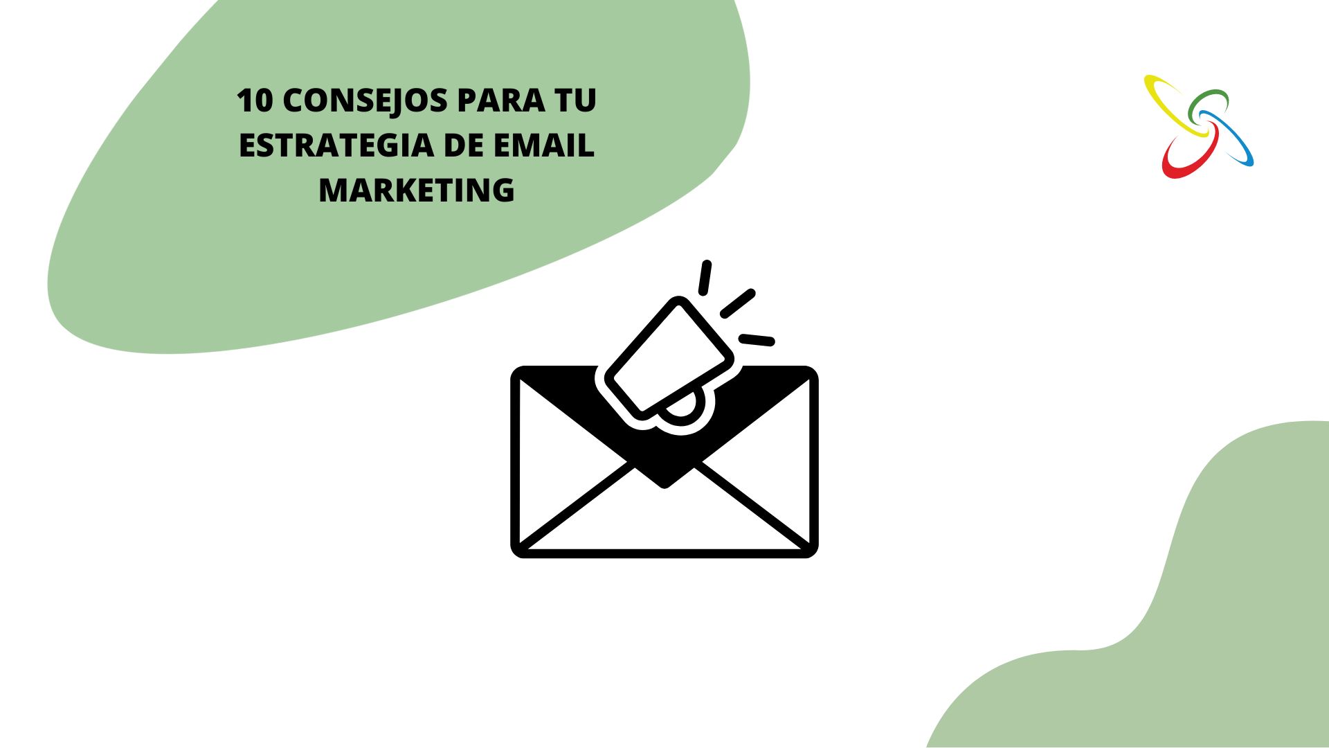 10 consejos para tu estrategia de email marketing