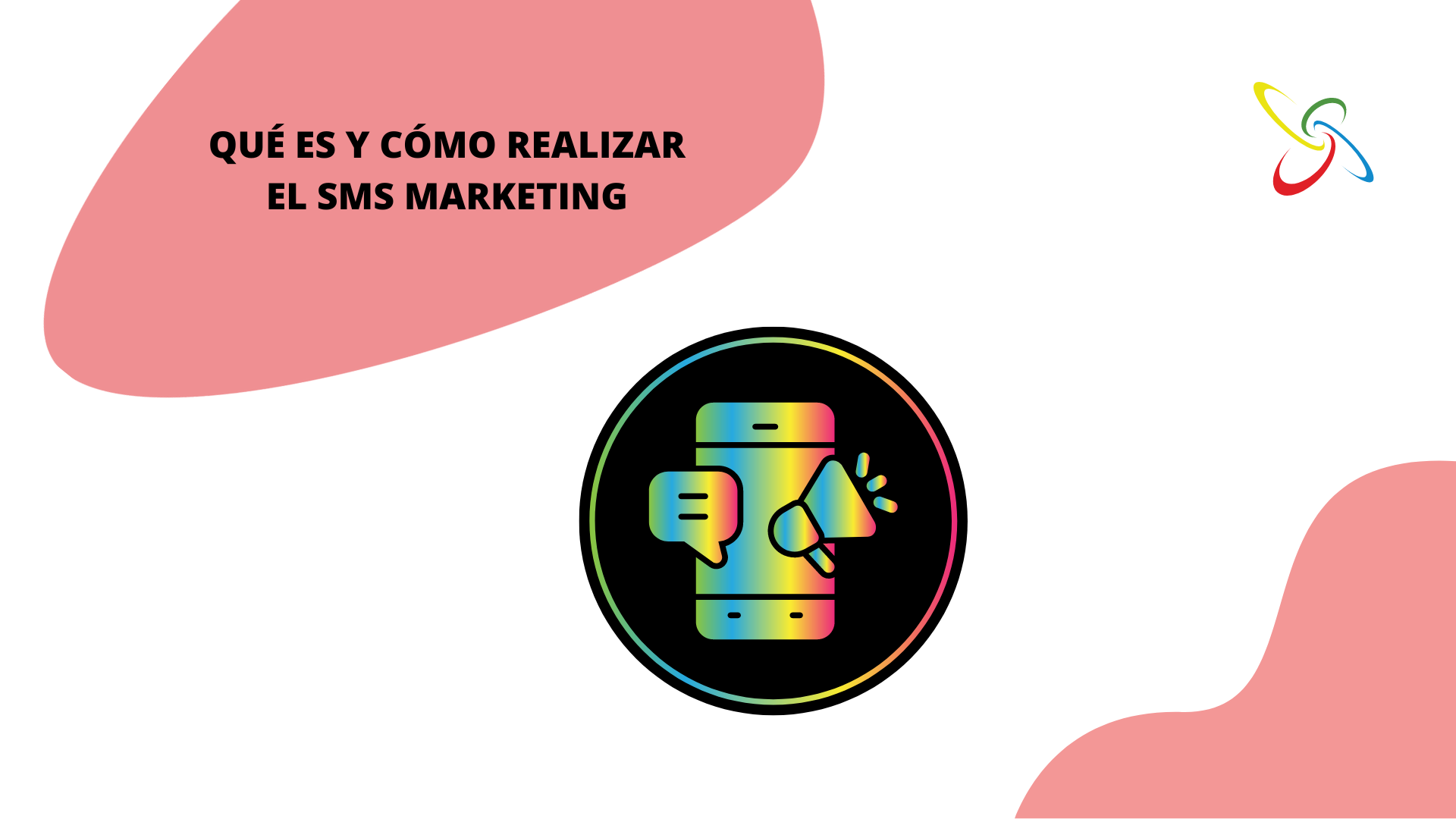 Qué es y cómo realizar el SMS marketing