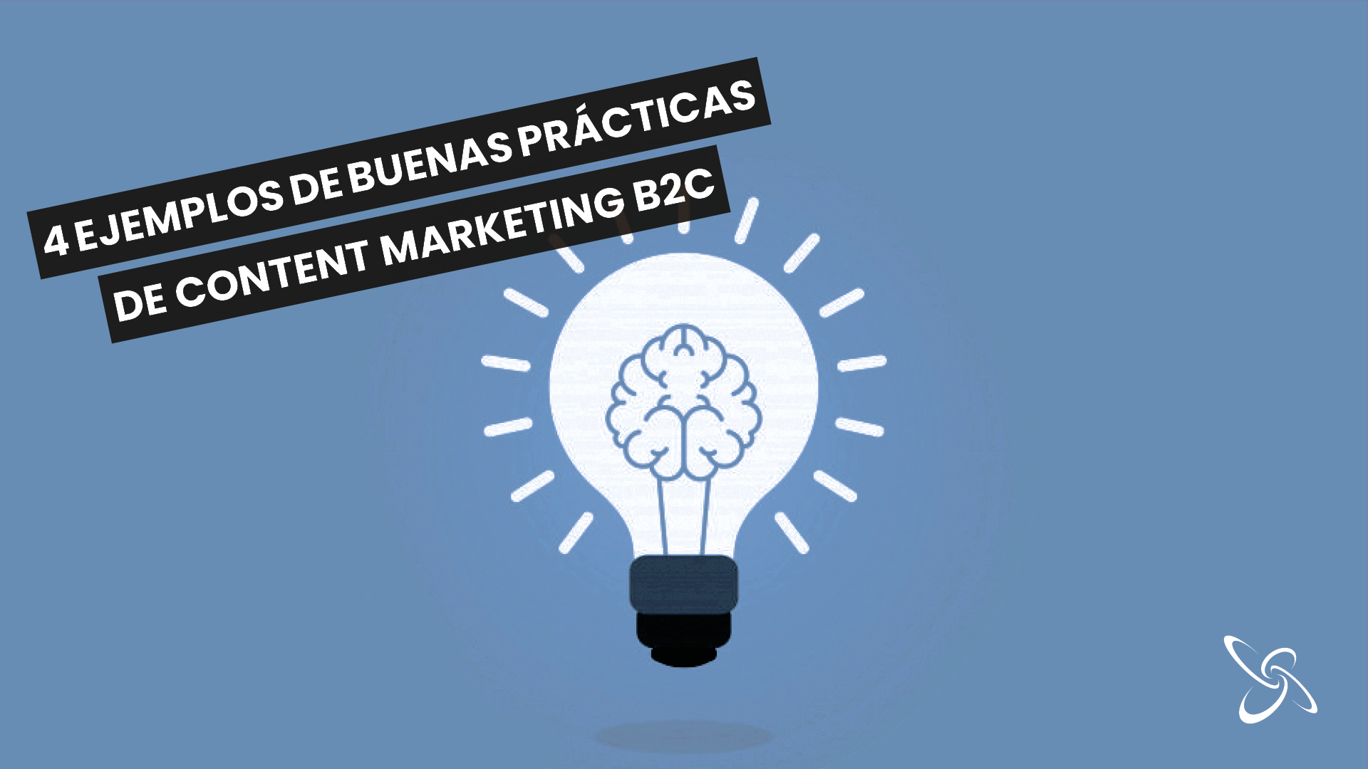 4 exemples de bones pràctiques de màrqueting de contingut B2C per a la seva empresa