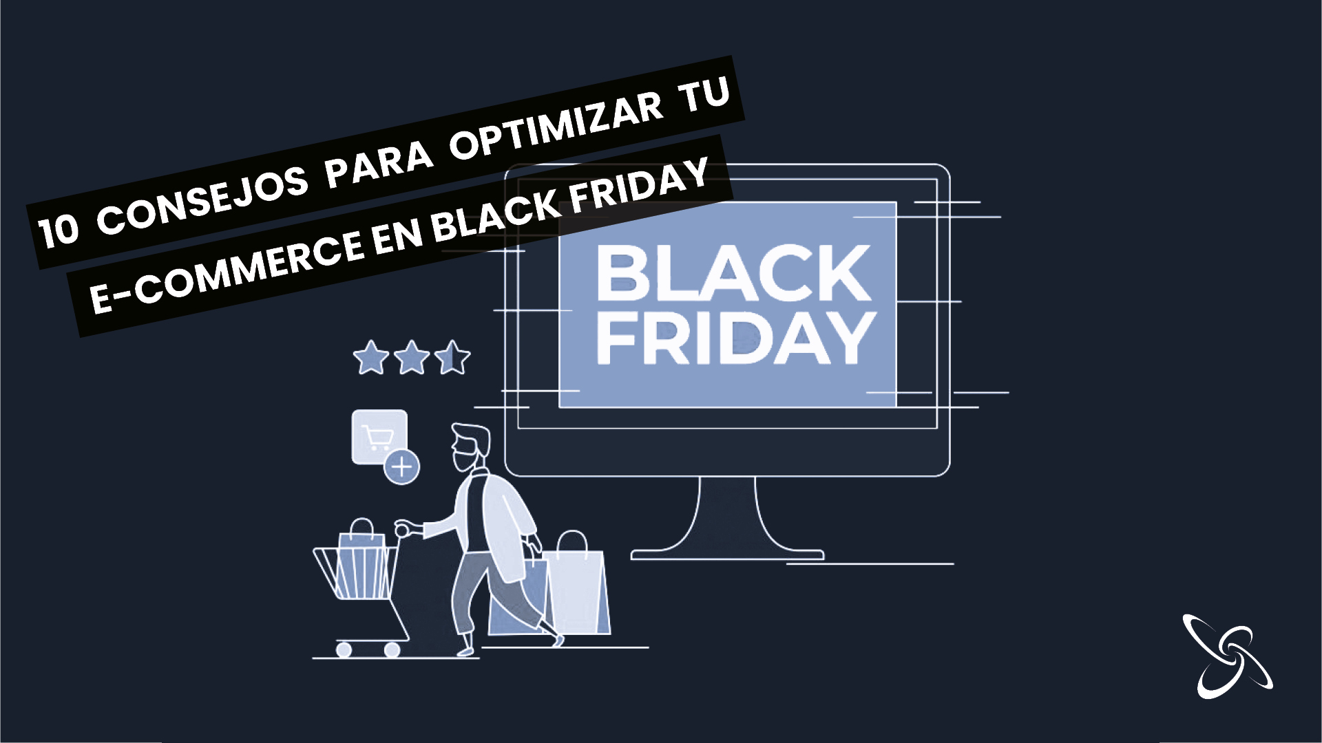 10 Consells per optimitzar un e-commerce per a Black Friday