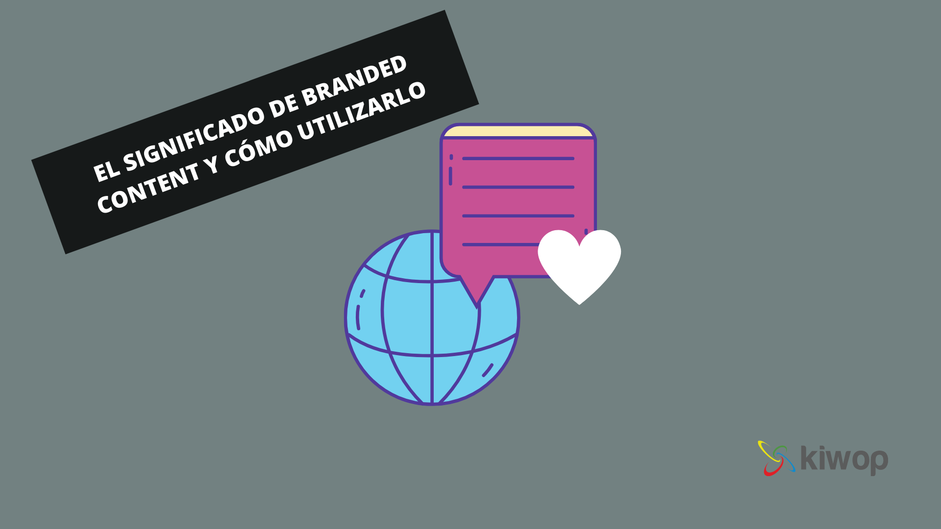 El significat de branded content i com utilitzar-lo