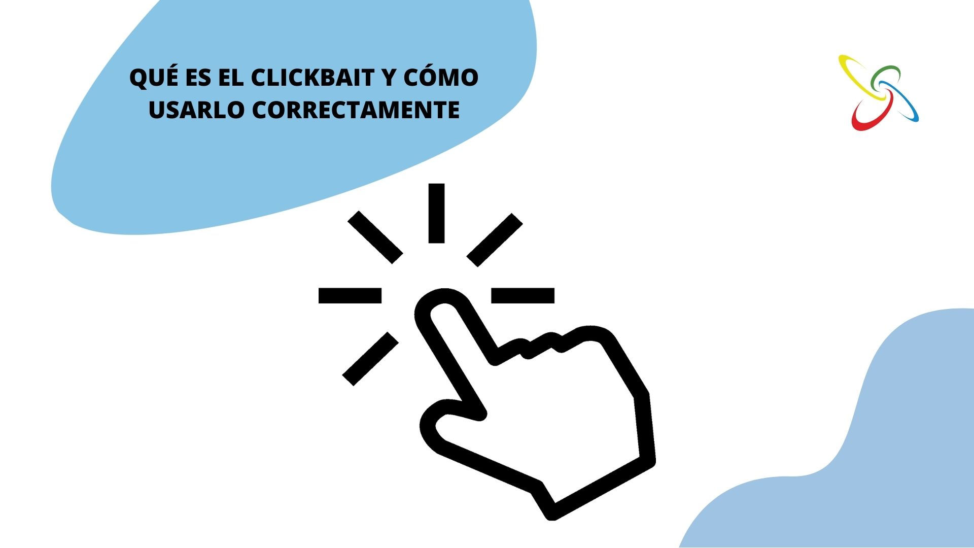 Qué es el clickbait y cómo usarlo correctamente