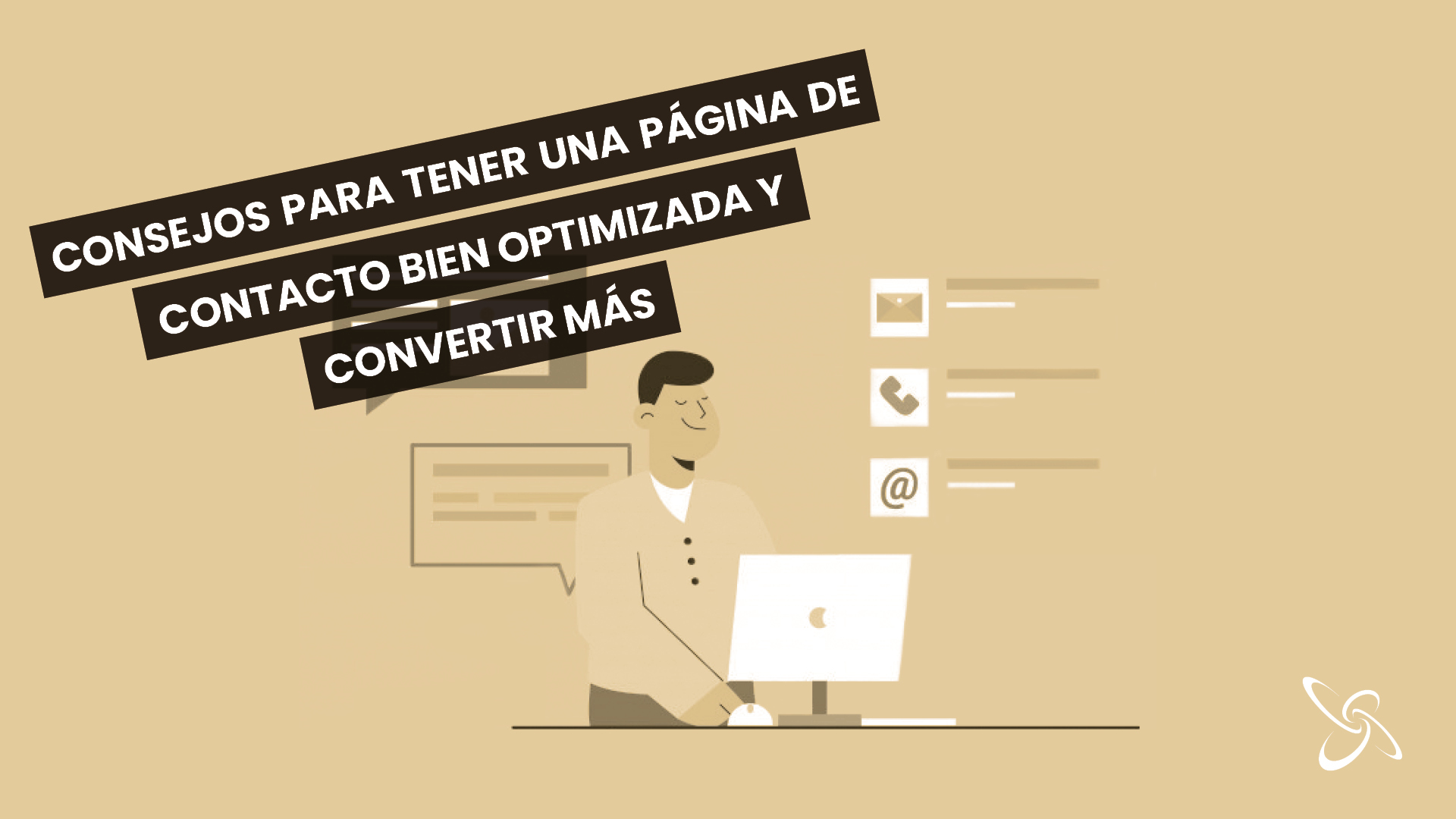 Consejos para tener una página de contacto bien optimizada y convertir más